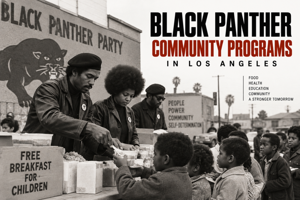Community Programs of the Black Panther Party in Los Angeles