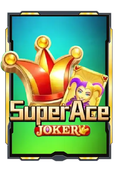 ทดลองเล่นสล็อตฟรี Super Ace Joker จากค่าย JILI